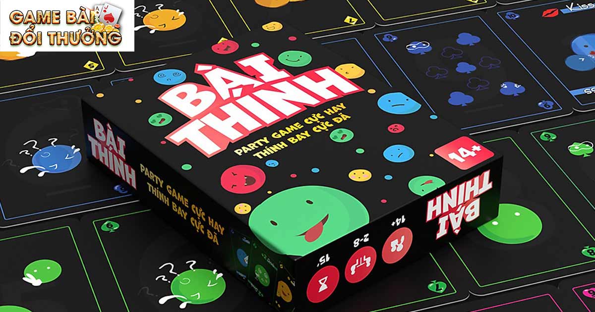 Game Bài Bài Thính - Thả Thính Nhanh Dễ Thắng Lớn 1 Một số thông tin cơ bản về bài thính