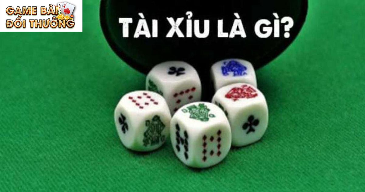 Game Tài Xỉu - Bộ Môn Giải Trí Ăn Khách Hàng Đầu Hiện Nay 1 Tài xỉu là gì?