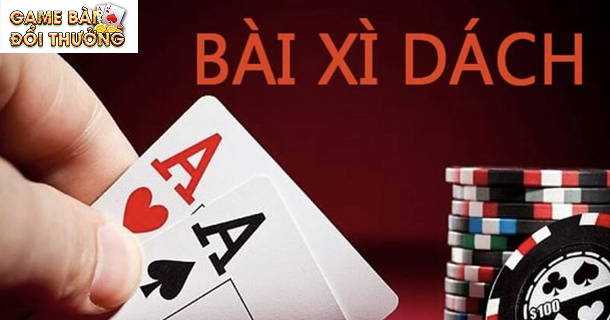 Game Bài Xì Dách - Khám Phá Cách Chơi Chi Tiết Nhất 1 Giới thiệu về game bài xì dách